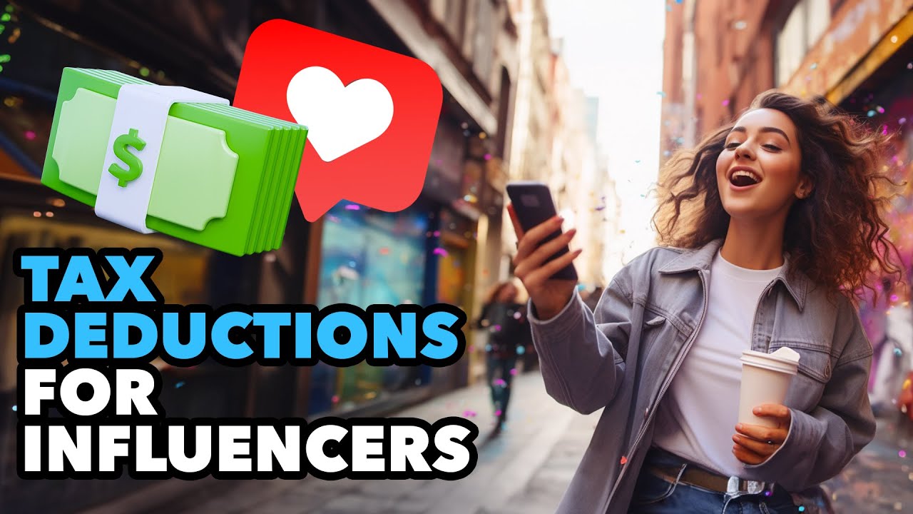 Tax Deductions for Influencers: What You Can Claim