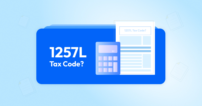 What Is Tax Code 1257L and How Does It Affect Your Income?